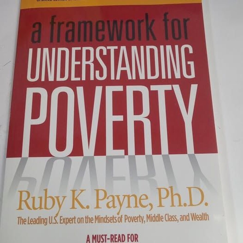 A Framework for Understanding Poverty Ruby K. Payne Updated Edition Paperback